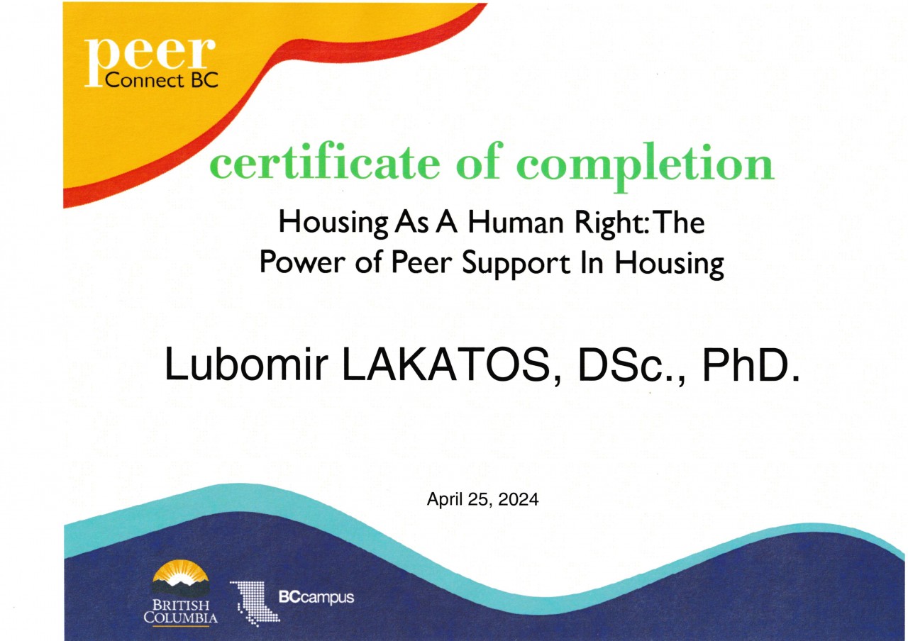 Dr. Lubomir Lakatos, D.Sc., Ph.D., M.Sc., B.B.A., Clinical Traumatologist (TITC-C.T.), Community Workplace Traumatologist (TITC-C.W.T.), Prof. h.c., Dr. h.c. (Humanities, Grace Ladies Global Academy, North Carolina).